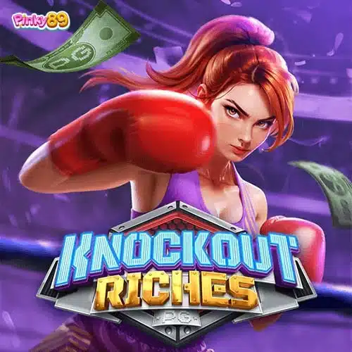สล็อต ทดลองเล่นฟรี Knockout Riches